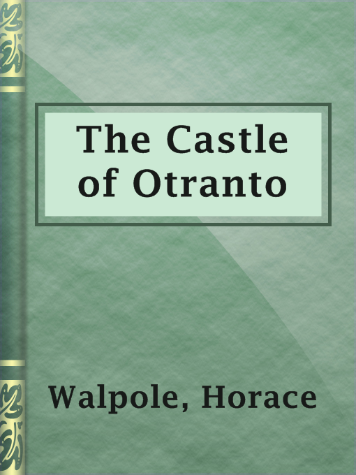 Title details for The Castle of Otranto by Horace Walpole - Available